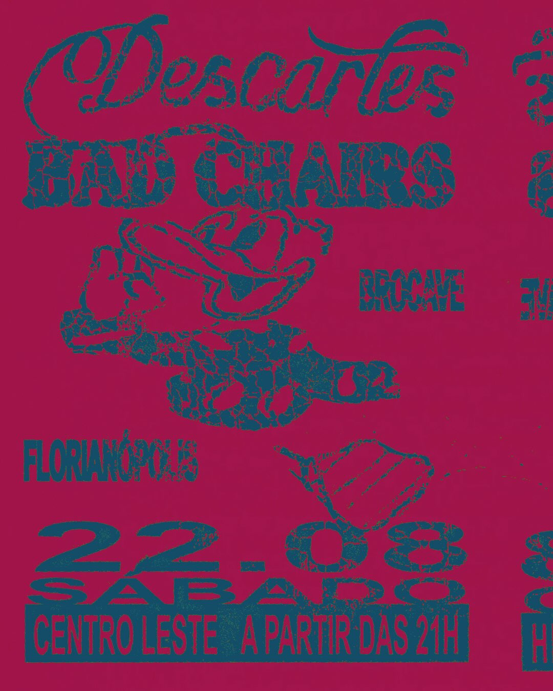 BAD CHAIRS e DESCARTES na BRO CAVE